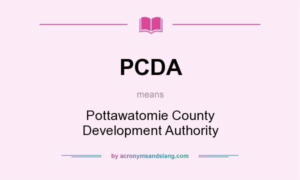 What does PCDA mean? It stands for Pottawatomie County Development Authority
