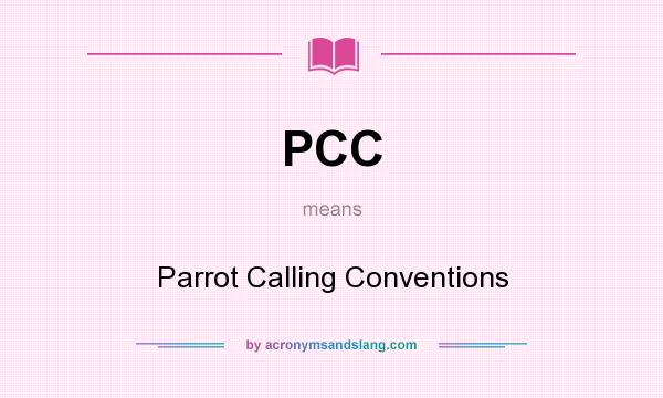 What does PCC mean? It stands for Parrot Calling Conventions