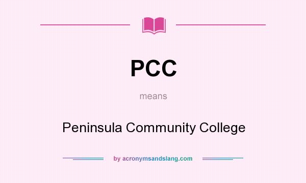 What does PCC mean? It stands for Peninsula Community College