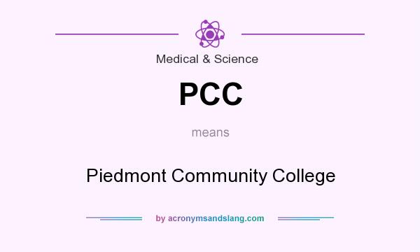What does PCC mean? It stands for Piedmont Community College
