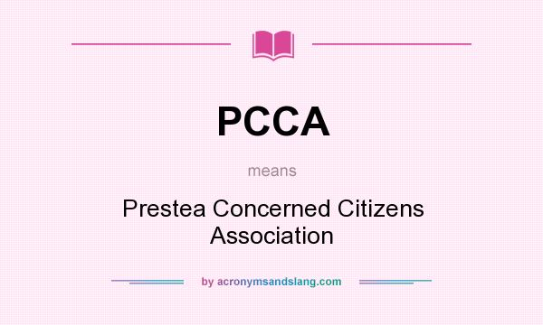 What does PCCA mean? It stands for Prestea Concerned Citizens Association