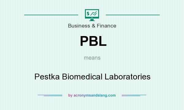 What does PBL mean? It stands for Pestka Biomedical Laboratories