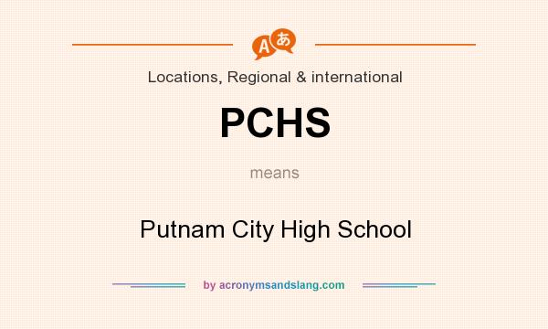 What does PCHS mean? It stands for Putnam City High School