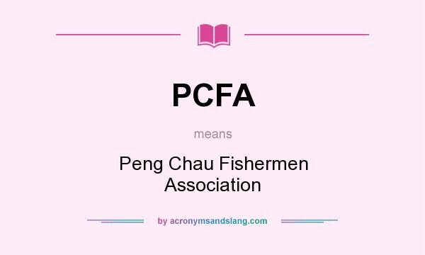What does PCFA mean? It stands for Peng Chau Fishermen Association
