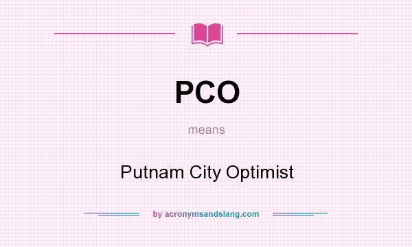 What does PCO mean? It stands for Putnam City Optimist