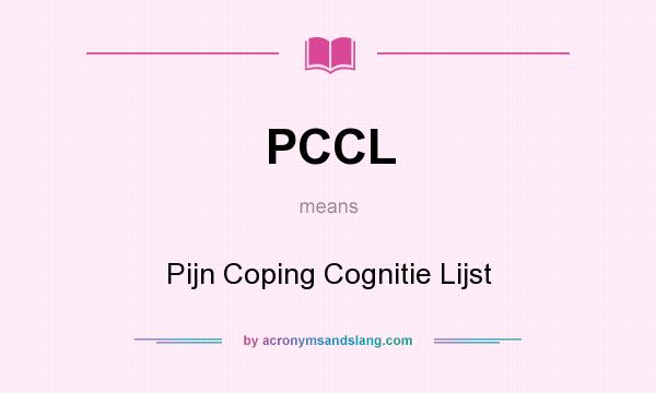 What does PCCL mean? It stands for Pijn Coping Cognitie Lijst