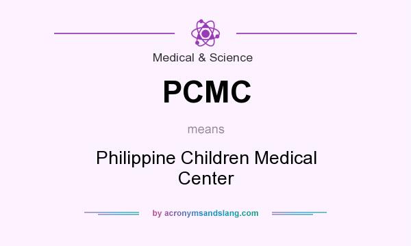 What does PCMC mean? It stands for Philippine Children Medical Center