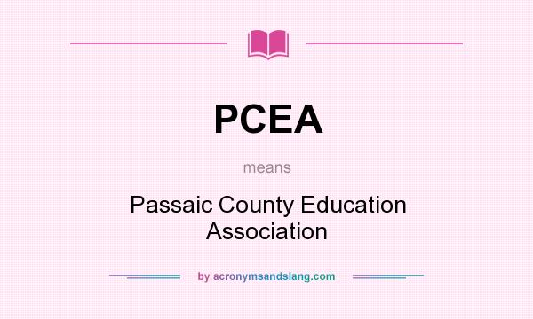 What does PCEA mean? It stands for Passaic County Education Association