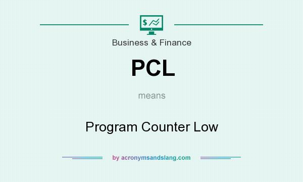 What does PCL mean? It stands for Program Counter Low