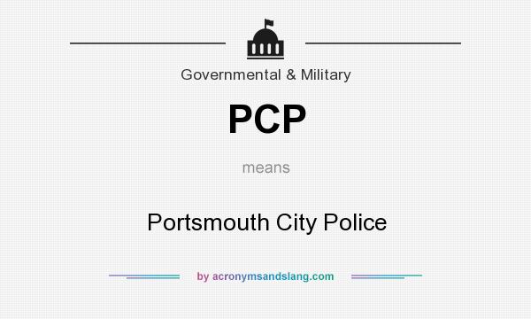 What does PCP mean? It stands for Portsmouth City Police