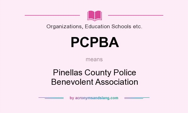 What does PCPBA mean? It stands for Pinellas County Police Benevolent Association