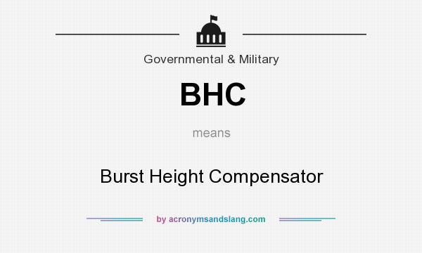 What does BHC mean? It stands for Burst Height Compensator