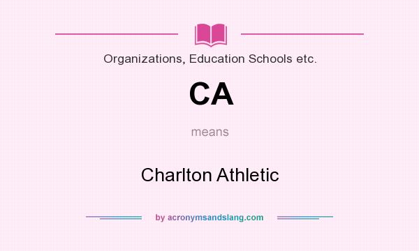 What does CA mean? It stands for Charlton Athletic