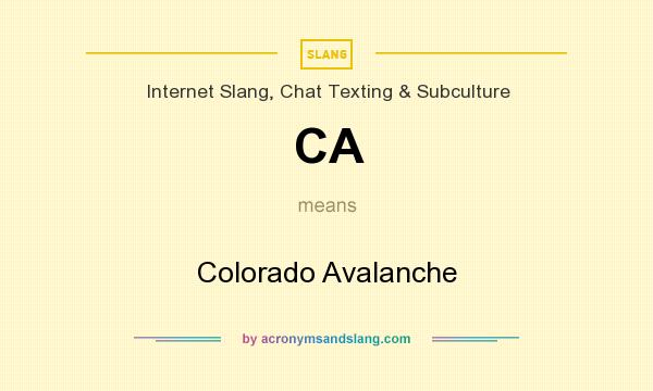 What does CA mean? It stands for Colorado Avalanche