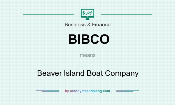 What does BIBCO mean? It stands for Beaver Island Boat Company
