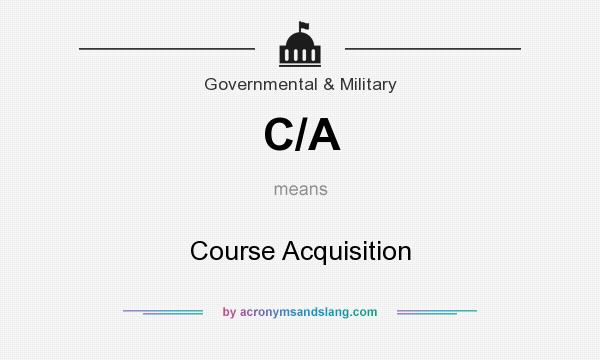 What does C/A mean? It stands for Course Acquisition