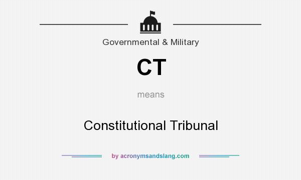 What does CT mean? It stands for Constitutional Tribunal