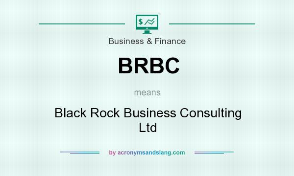 What does BRBC mean? It stands for Black Rock Business Consulting Ltd