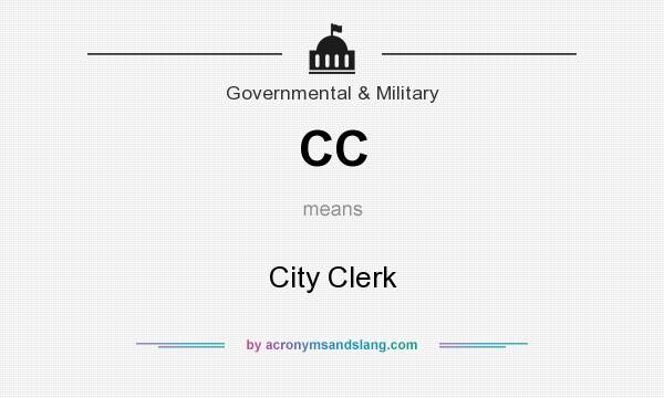 What does CC mean? It stands for City Clerk