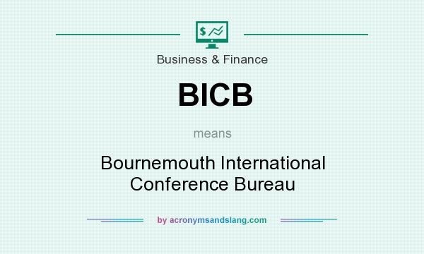 What does BICB mean? It stands for Bournemouth International Conference Bureau