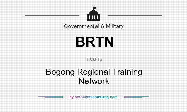 What does BRTN mean? It stands for Bogong Regional Training Network