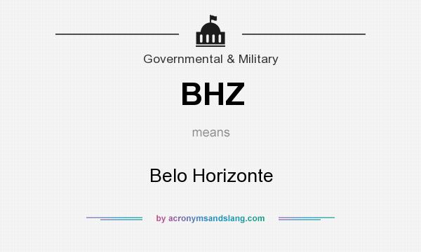 What does BHZ mean? It stands for Belo Horizonte