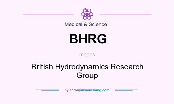 What does BHRG mean? It stands for British Hydrodynamics Research Group