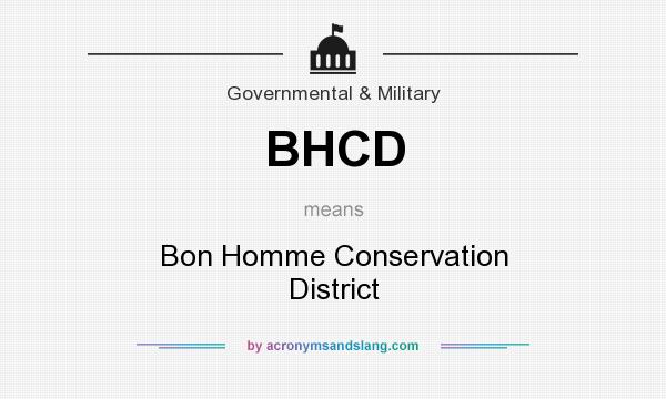 What does BHCD mean? It stands for Bon Homme Conservation District