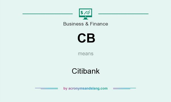 What does CB mean? It stands for Citibank