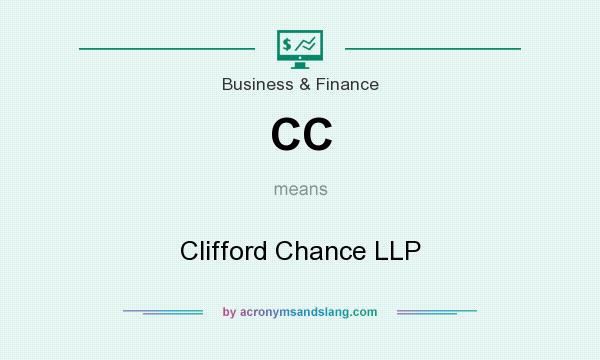 What does CC mean? It stands for Clifford Chance LLP