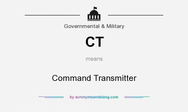 What does CT mean? It stands for Command Transmitter