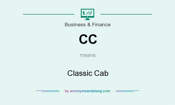 What does CC mean? It stands for Classic Cab