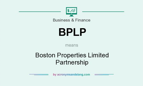 What does BPLP mean? It stands for Boston Properties Limited Partnership