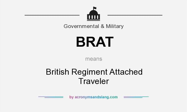 BRAT British Regiment Attached Traveler In Government Military By 