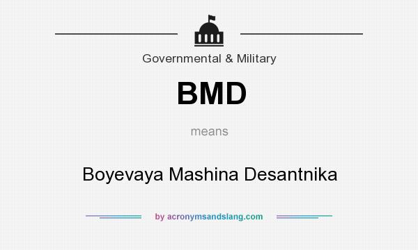 What does BMD mean? It stands for Boyevaya Mashina Desantnika