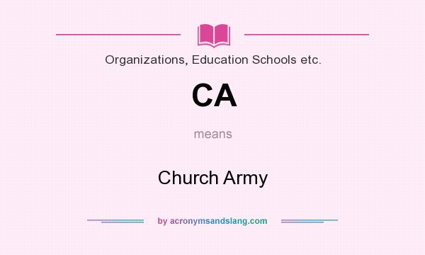 What does CA mean? It stands for Church Army