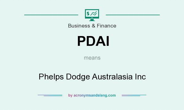 What does PDAI mean? It stands for Phelps Dodge Australasia Inc