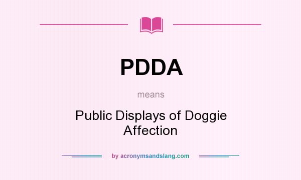 What does PDDA mean? It stands for Public Displays of Doggie Affection