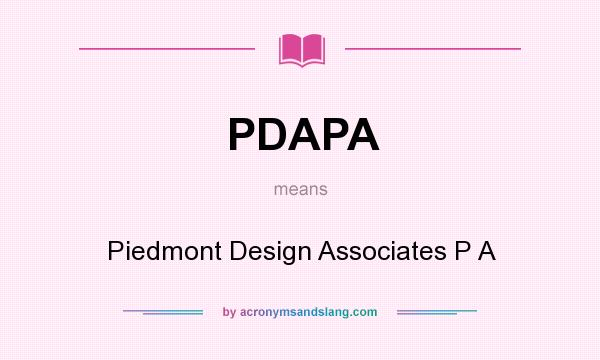 What does PDAPA mean? It stands for Piedmont Design Associates P A