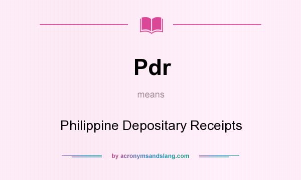 What does Pdr mean? It stands for Philippine Depositary Receipts