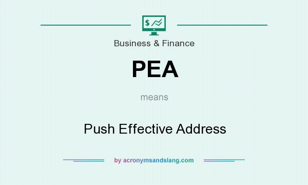What does PEA mean? It stands for Push Effective Address