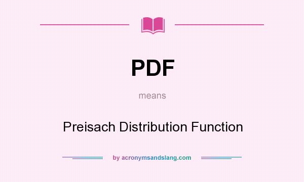 What does PDF mean? It stands for Preisach Distribution Function