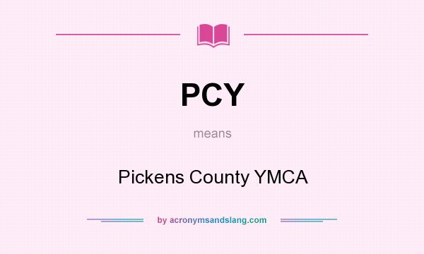 What does PCY mean? It stands for Pickens County YMCA