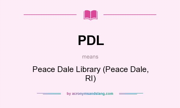 What does PDL mean? It stands for Peace Dale Library (Peace Dale, RI)