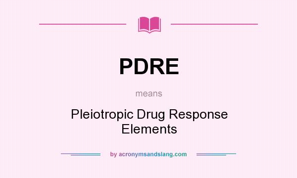 What does PDRE mean? It stands for Pleiotropic Drug Response Elements