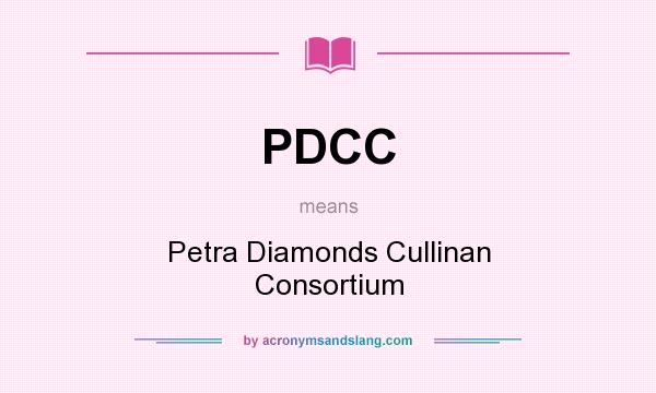 What does PDCC mean? It stands for Petra Diamonds Cullinan Consortium