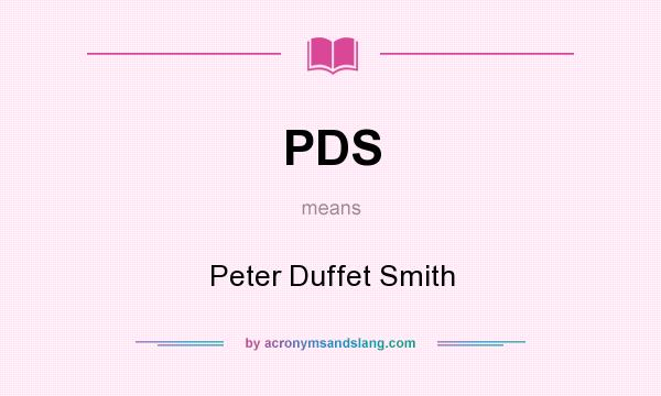 What does PDS mean? It stands for Peter Duffet Smith
