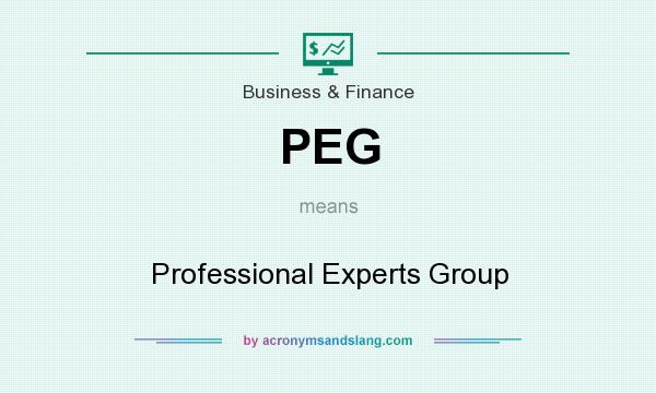 What does PEG mean? It stands for Professional Experts Group