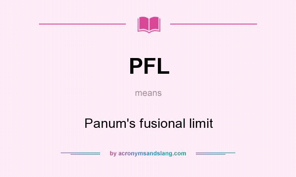 What does PFL mean? It stands for Panum`s fusional limit
