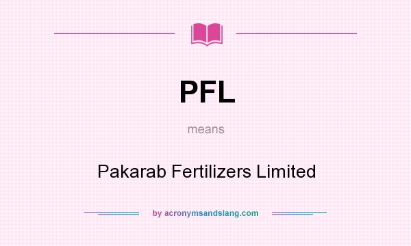 What does PFL mean? It stands for Pakarab Fertilizers Limited